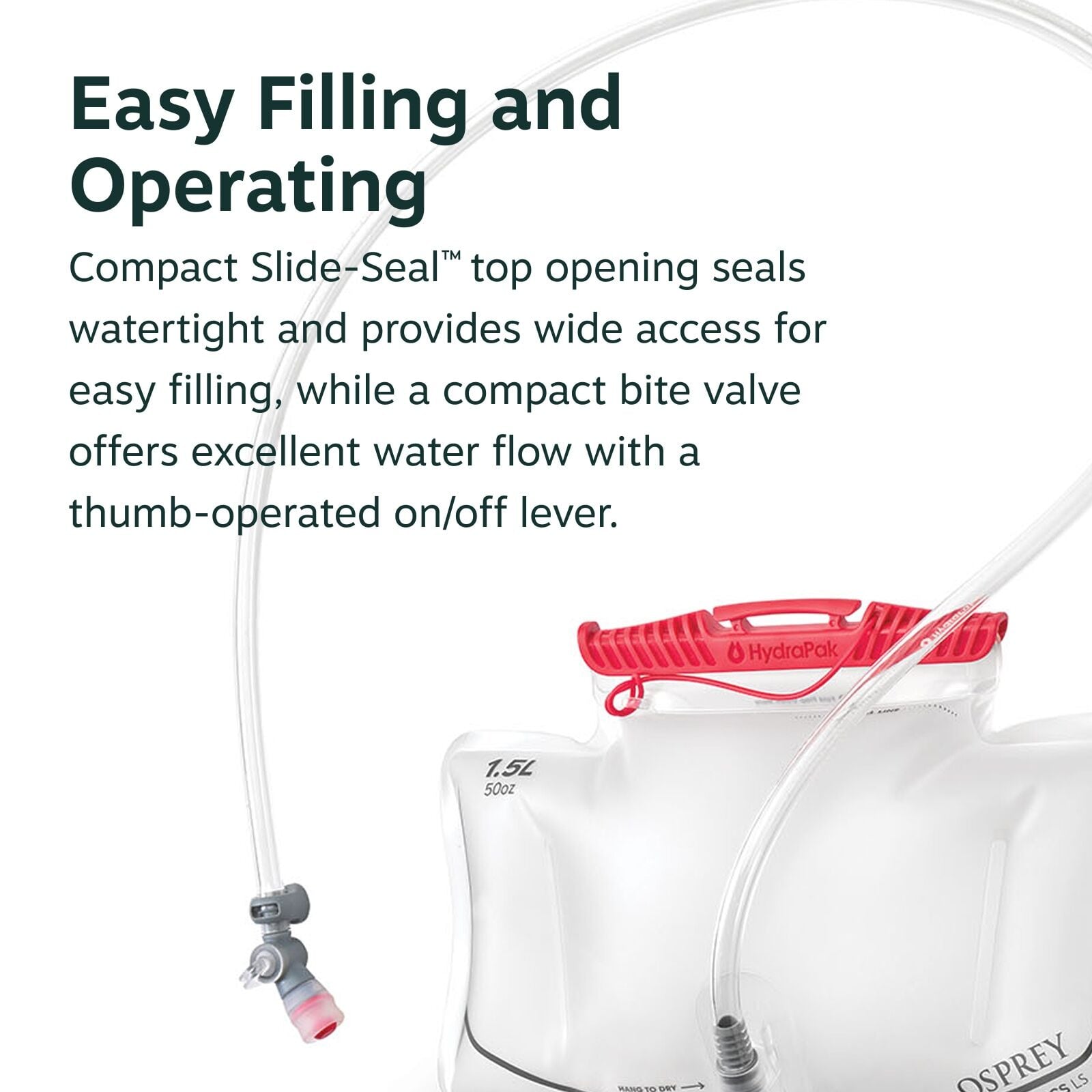 The image showcases a hydration reservoir with a capacity of 1.5 liters or 50 ounces. It features a red HydraPak Slide-Seal top opening that ensures a watertight seal and offers wide access for easy filling. A tube is connected to the reservoir with a bit